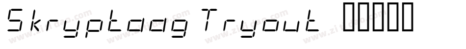 Skryptaag Tryout字体转换